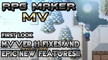 RPG Maker MV First Look: Version 1.1 Bugfixes and Epic New Features of Awesome!