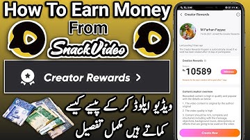 How To Earn Extra money from snack app creator rewards by uploading videos | snack video app 2021