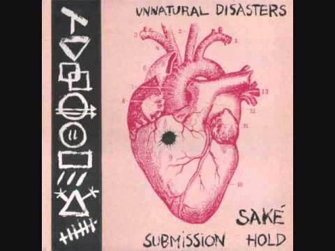 Submission Hold — saké/submission hold - unnatural disasters split lp