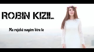 Rojbin Kizil - Ma rojeke nayem bira te [Official Music Video©] chords