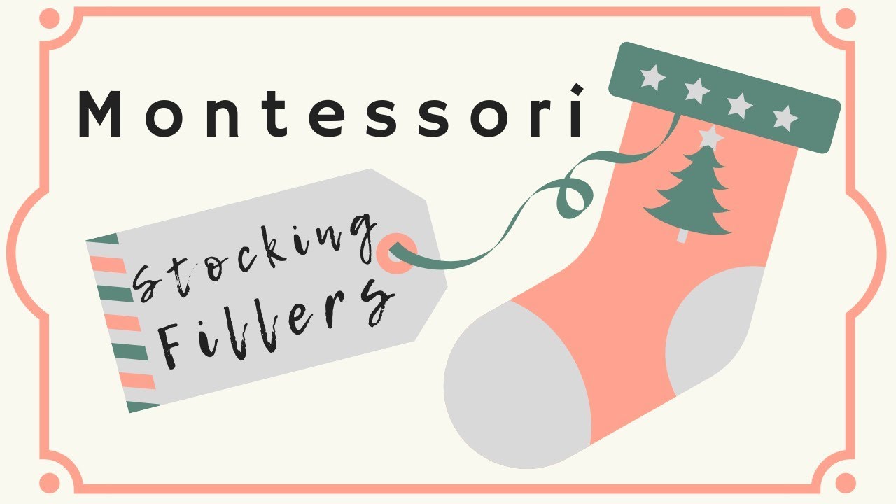 MONTESSORI STOCKING FILLERS | Cheap Toddler Christmas Presents