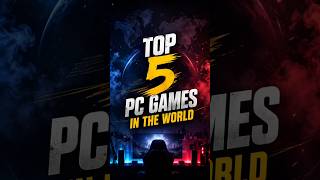 Top 5 best PC games in the world 🌍 #trending #viral #2026 #facts #richestpeople #subscribe
