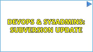 Famous DevOps & SysAdmins: Subversion update Net Worth