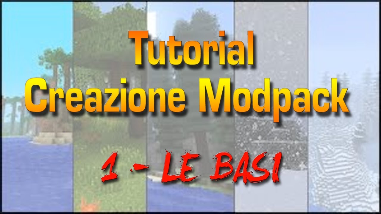 Creazione Modpack Tutorial 1 - Le basi - YouTube