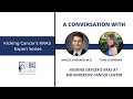 Kicking cancers cancer expert series a conversation with dr marcelo negrao and terri conneran