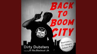 Back to Boom City (DJ Maars Remix) (feat. Rí Rá & Blackout JA)
