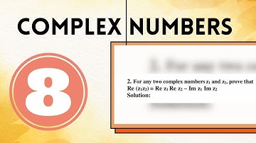For any two complex numbers z1 and z2, prove that Re (z1z2) = Re z1 Re z2 – Im z1 Im z2