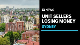 One in six recent Sydney apartment sellers are losing money | ABC News