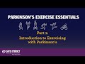 Parkinson's Exercise Essentials: Part 1 (INTRODUCTION)