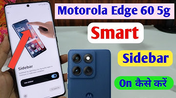 Moto Edge 60 5g me smart sidebar kaise enable kare/how to enable smart sidebar in Moto Edge 60 5g