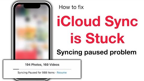 iCloud sync is stuck (fixed) syncing paused photos problem (solved)