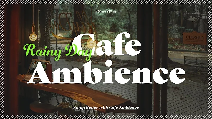Rainy Day Cafe Ambience | Cafe Background Noise fo...