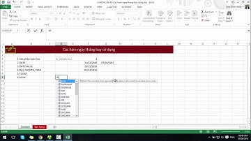 Bài 43: Các hàm ngày tháng hay sử dụng trong Excel