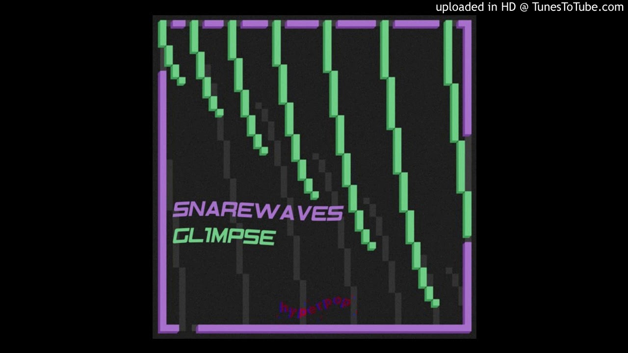 SNAREWAVES - GL1MPSE