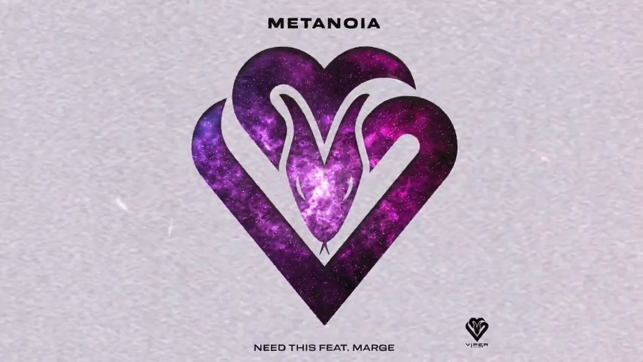 Watch Metanoia - Need This ft. Marge on YouTube Watch Metanoia - Need This ft. Marge on YouTube