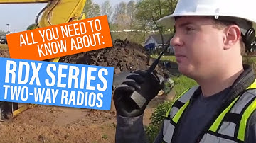 Motorola Solutions RDX Series Two-Way Radios (Video Spec Sheet) - RDU4100, RDU4160D, & RDV5100