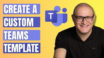 How to create a custom Team template in Microsoft Teams