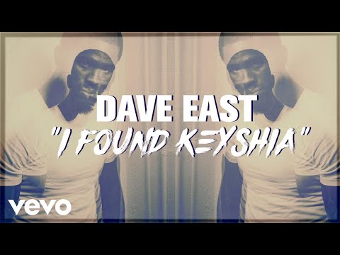Dave East - I Found Keisha (Official Lyric Video) 
