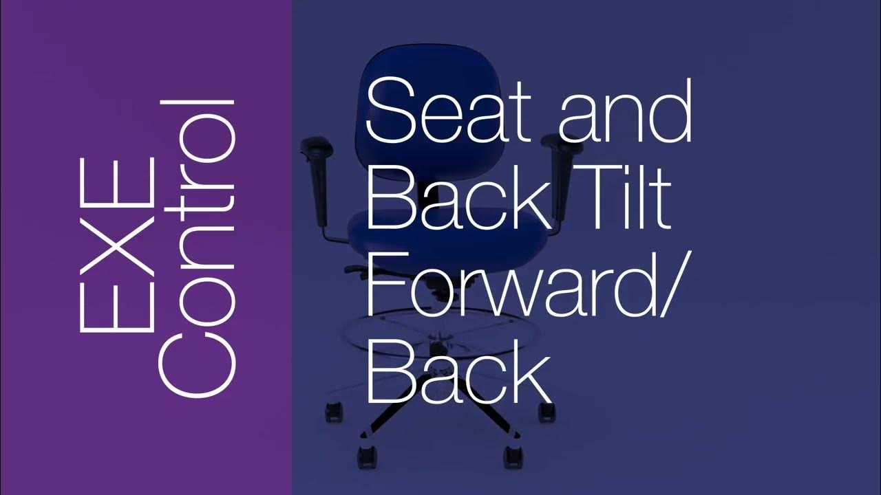EXE Executive Seat Control Seat and Back Tilt Demonstration YouTube