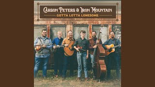 Video thumbnail of "Carson Peters and Iron Mountain - Falling More And More In Love With You"