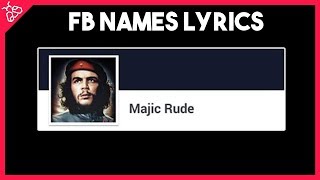 Rude - MAGIC! (Facebook Names Lyrics Video)