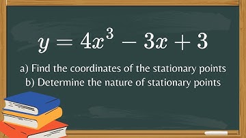 Master Differentiation, Stationary Points & their Nature | IGCSE Core & Extended 0580 | Alevels