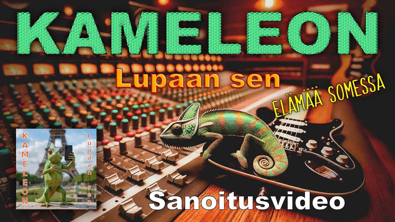 Kameleon - Lupaan sen (Sanoitusvideo)