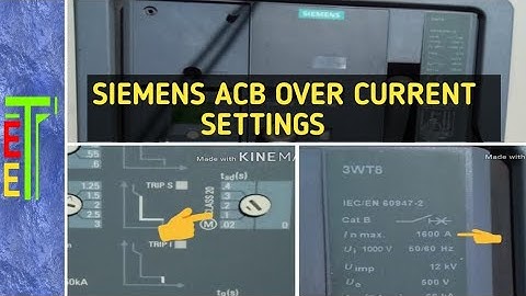 Siemens acb over current setting