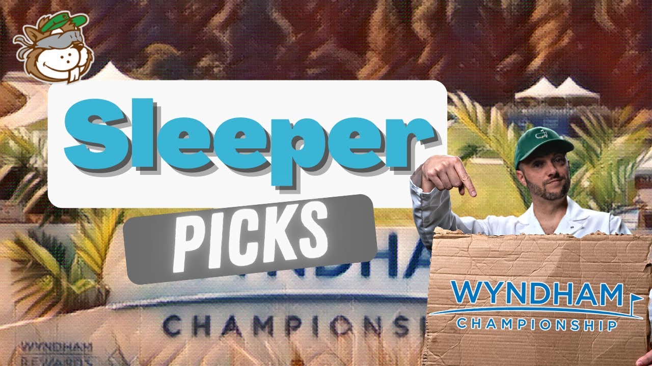 Sleeper Picks You Don't Want to Miss at Wyndham Championship at