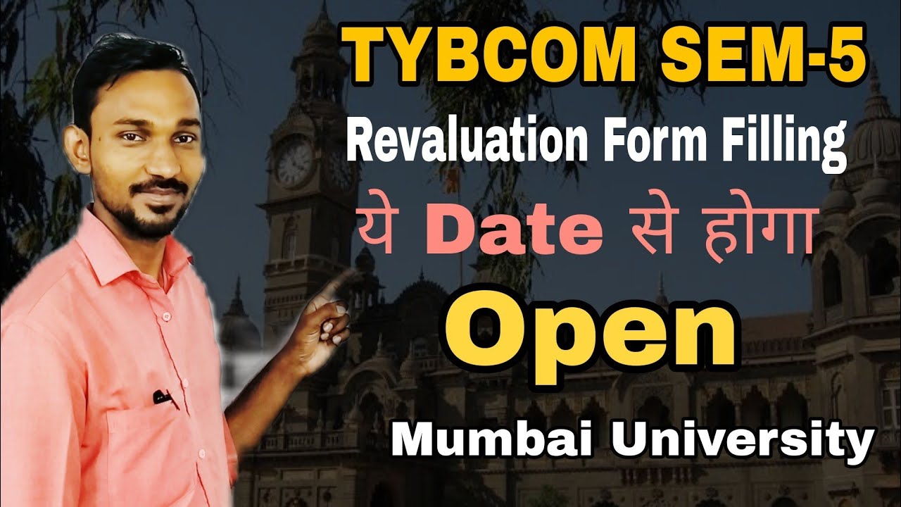 TYBCOM SEM 5 Revaluation Form Date Open Atul Sir YouTube tybcom-sem-5-revaluation-form-date-open-atul-sir-youtube