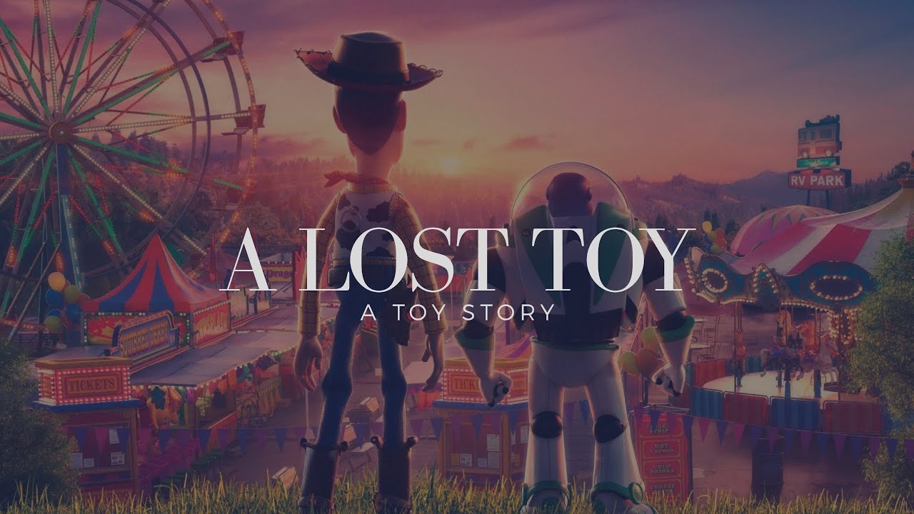 "A Lost Toy" Toy Story 4 Tribute YouTube