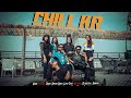 CHILL KR Official Song By NC ANOX Ft SR SULTAN Bad Bitch mp3
