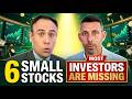 6 Small stocks most investors are missing