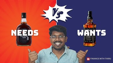 Needs vs Wants: The Key to Financial Freedom | Personal Finance | Finance With Thiru