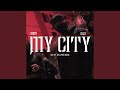 My city feat elix23