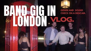 Getting ready to play a London gig (digicam vlog) 🎸📹