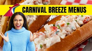 Carnival Breeze Menus and Food Highlights  Included Food & Specialty Dining