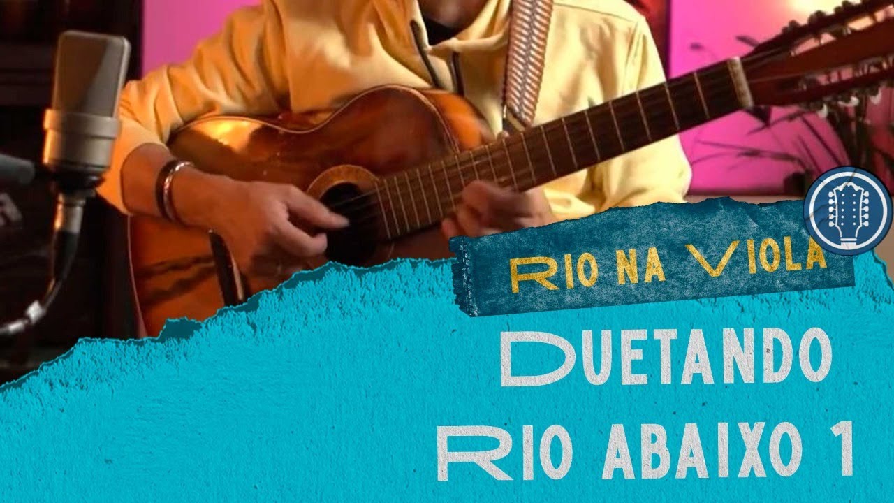 Aprendendo Viola Ciapira - Duetando na Rio Abaixo 1