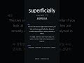 superficially, 뜻 알아? | 토플 빈출 1순위