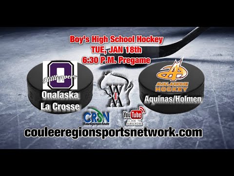 Aquinas/Holmen Avalanche Hockey Co-Op @ Onalaska/La Crosse Hilltoppers Boys Co-Op