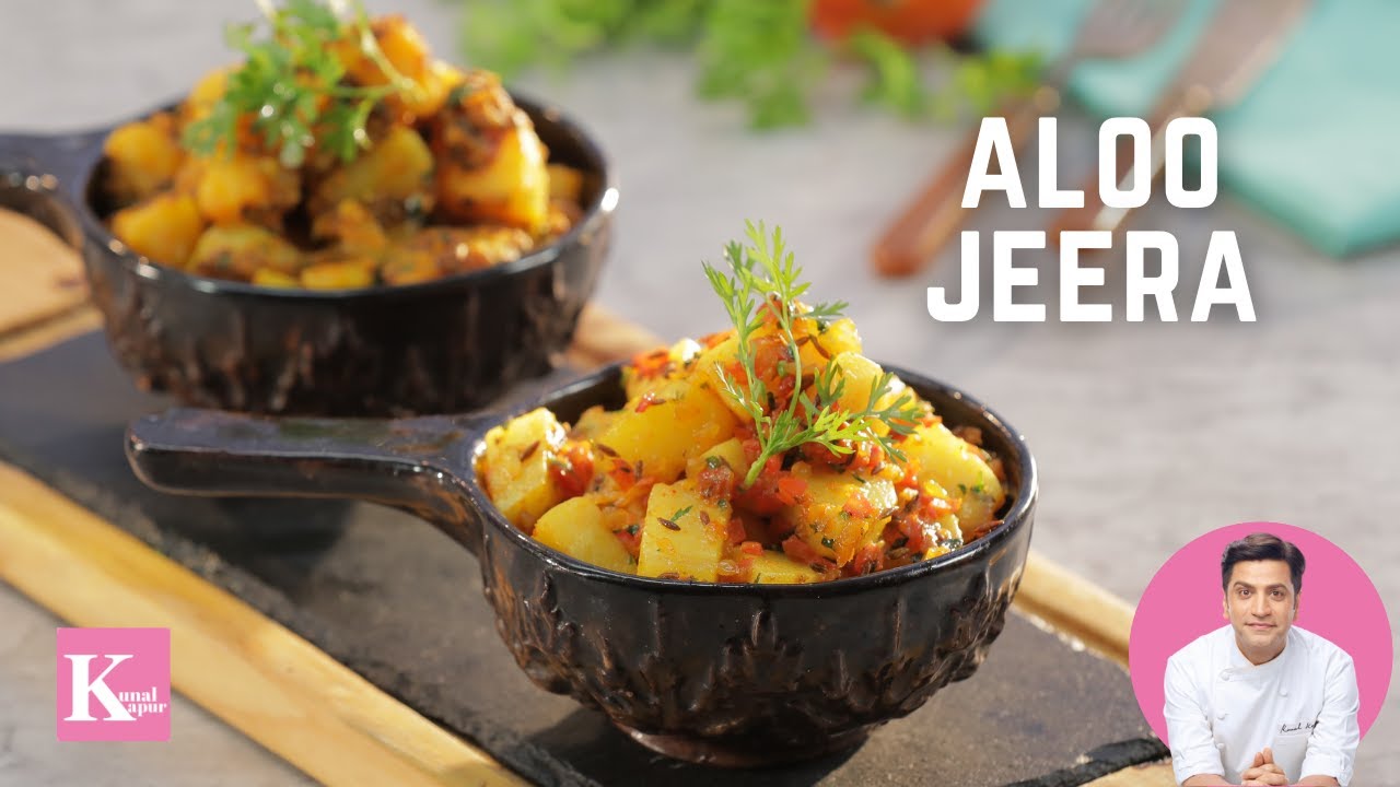 Aloo jeera recipe 2 Ways | जीरा आलू की सब्ज़ी | Spicy Cumin Potato | Chef Kunal Kapur Potato Recipe | Kunal Kapoor