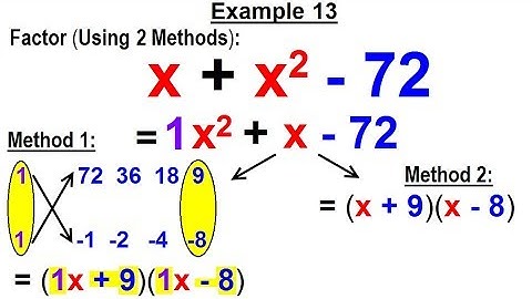 Algebra - Ch. 7: Factoring Practice Problems (14 of 21)  Example 13