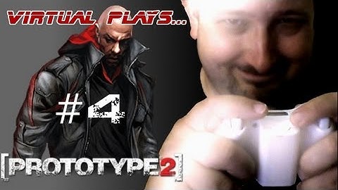 Virtual Plays... [PROTOTYPE 2] Part 4 (Main Story and Blacknet Missions)