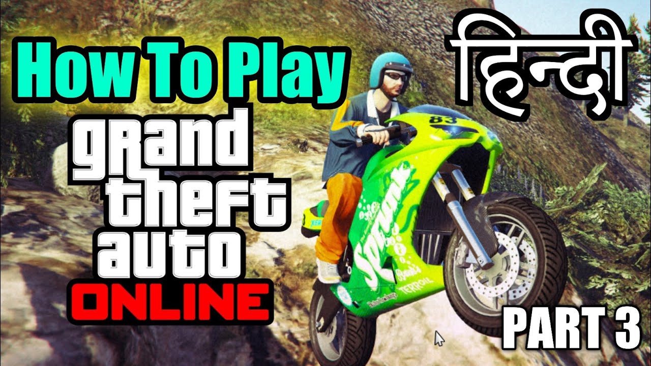 How To Play Gta Online beginners Guide HINDI YouTube