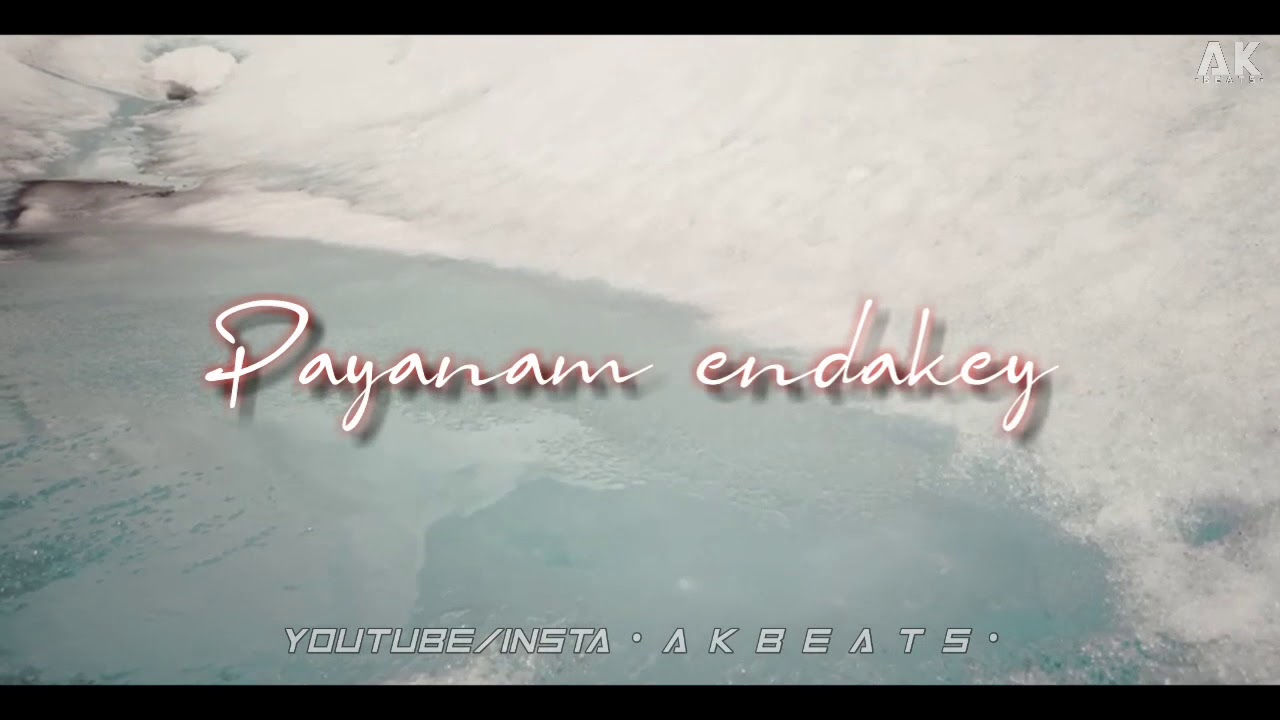 Endakey endakey song lyrical video  new whatsapp status video