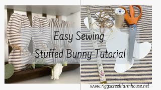 Easy Sewing Stuffed Bunny Tutorial | Beginner Sewing Project