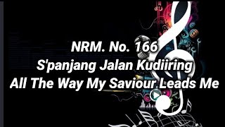 Nyanyian Rohani Methodist No 166 Spanjang Jalan Kudiiring   Cover By Pdt Roderick Pasaribu