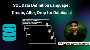 3.SQL : Create, Alter, Drop for Database Mastery