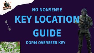 Dorm Overseer Key Location - A Quick No-Nonsense Guide - Escape From Tarkov