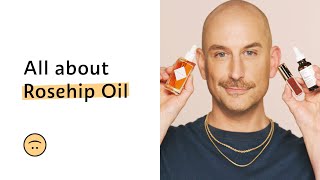 Everything You Need To Know About Rosehip Oil Sephora Beauty Newbie
